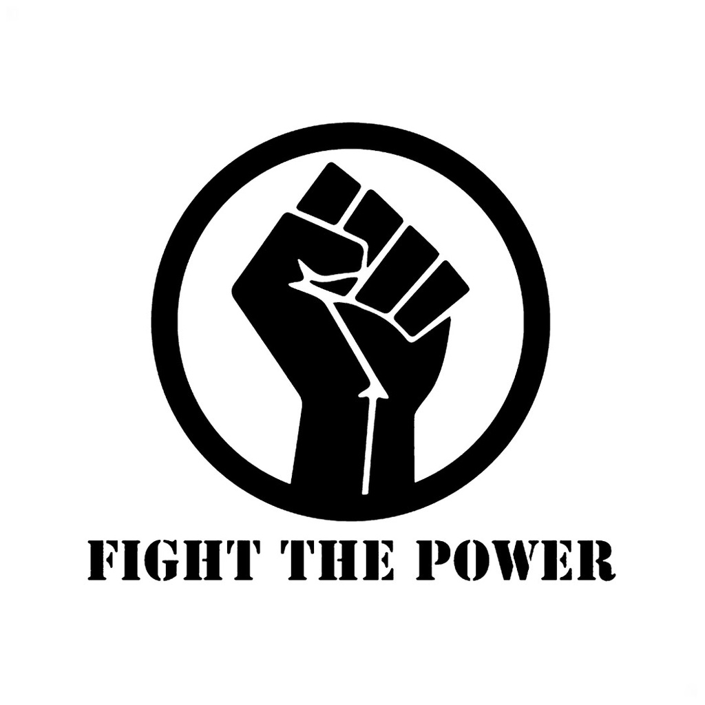 Adesivo Sign Sinal Luta Resistência Movimento Fight The Power