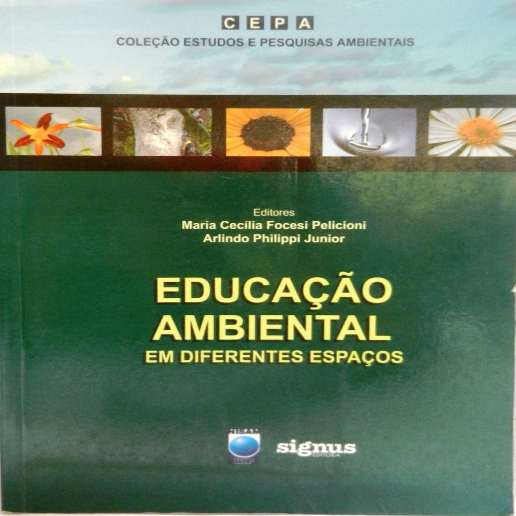 EDUCAÇAO AMBIENTAL EM DIFERENTES ESPAÇOS autor CEPA | Shopee Brasil