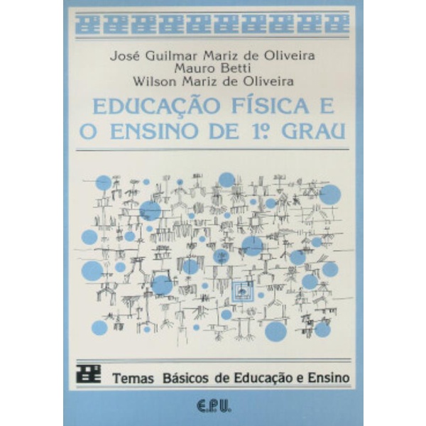 Livro Educacao Fisica E O Ensino De 1o Grau Shopee Brasil