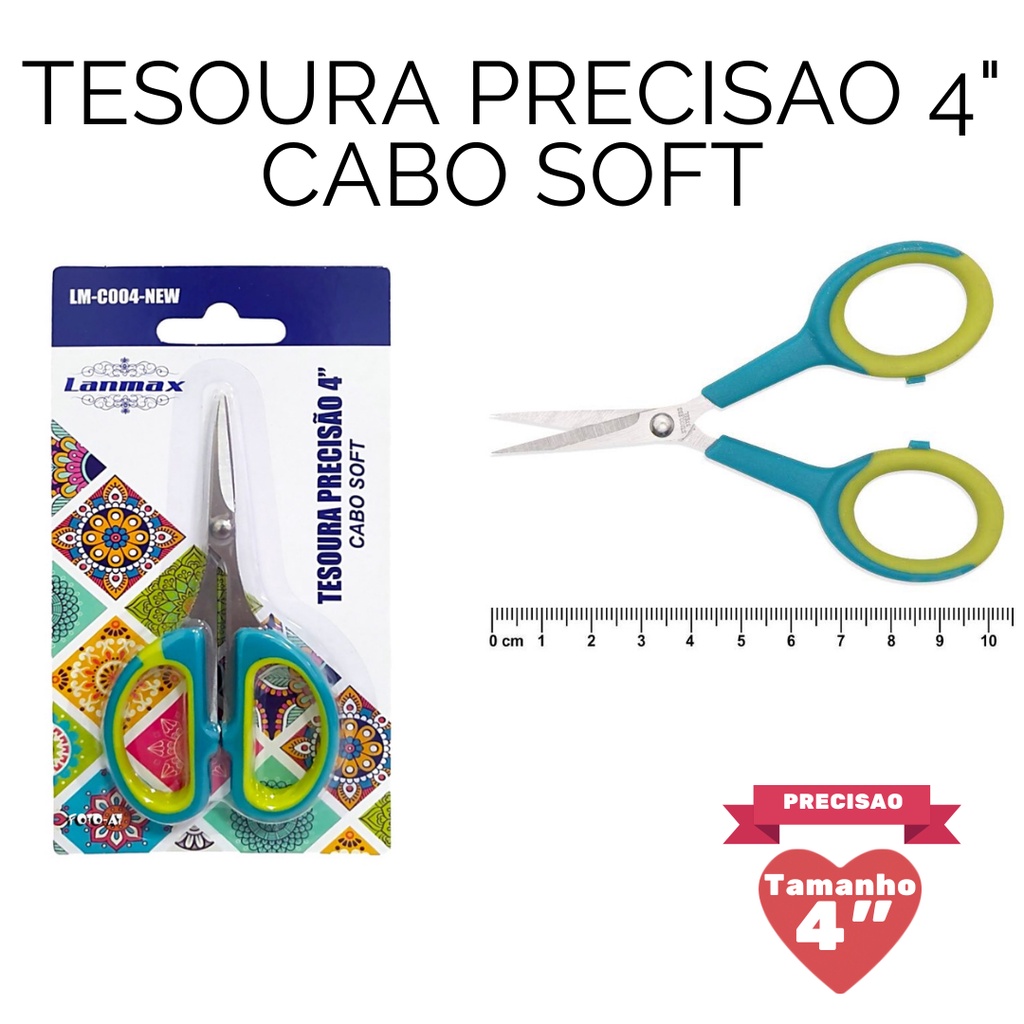 Tesoura De Precisão Cabo Soft Para Patchwork E Artesanato TESOURA DE PRECISÃO 4" LANMAX- CABO SOFT Artesanato costura