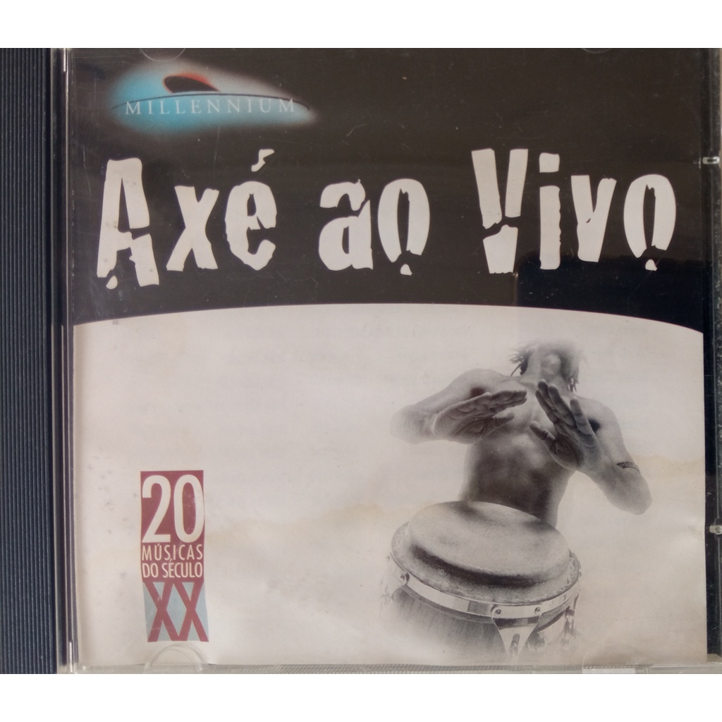 CD AXÉ AO VIVO 20 MUSICAS DO SECULO XX MILLENNIUM