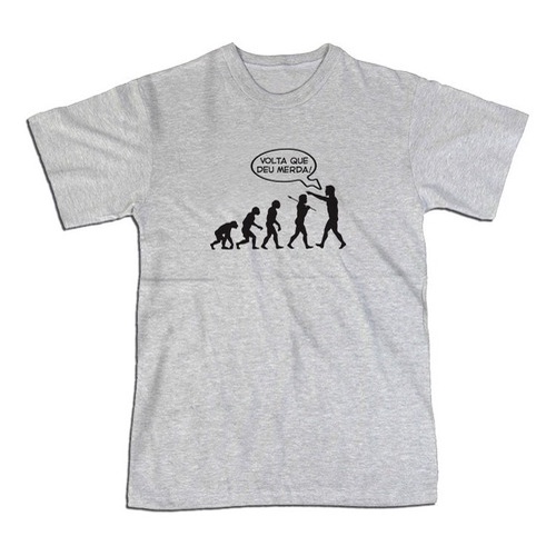 Camiseta Frase Engraçada Camisa Meme Volta Que Deu Merda Lançamento Exclusivo Promoção