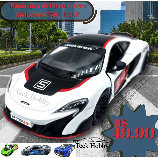 Miniatura Carro Mclaren 675lt Ferro Fricção Coleção 1:38 F