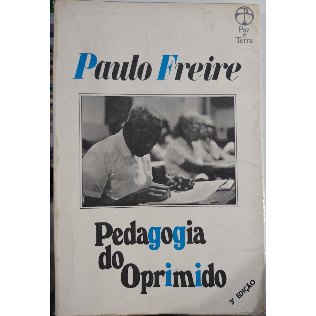 Livro Pedagogia do Oprimido Paulo Freire