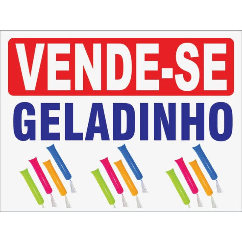 Placa Vende-se Geladinho 40x25cm