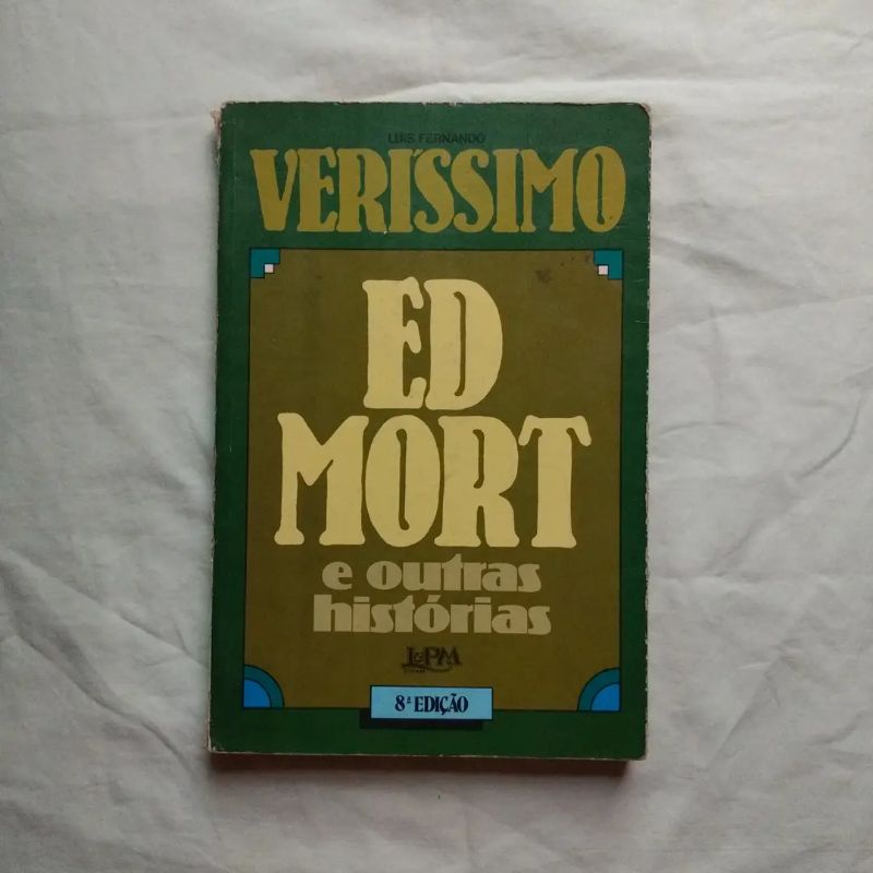 Ed Mort: Todas As Historias (Em by Luis Fernando Verissimo