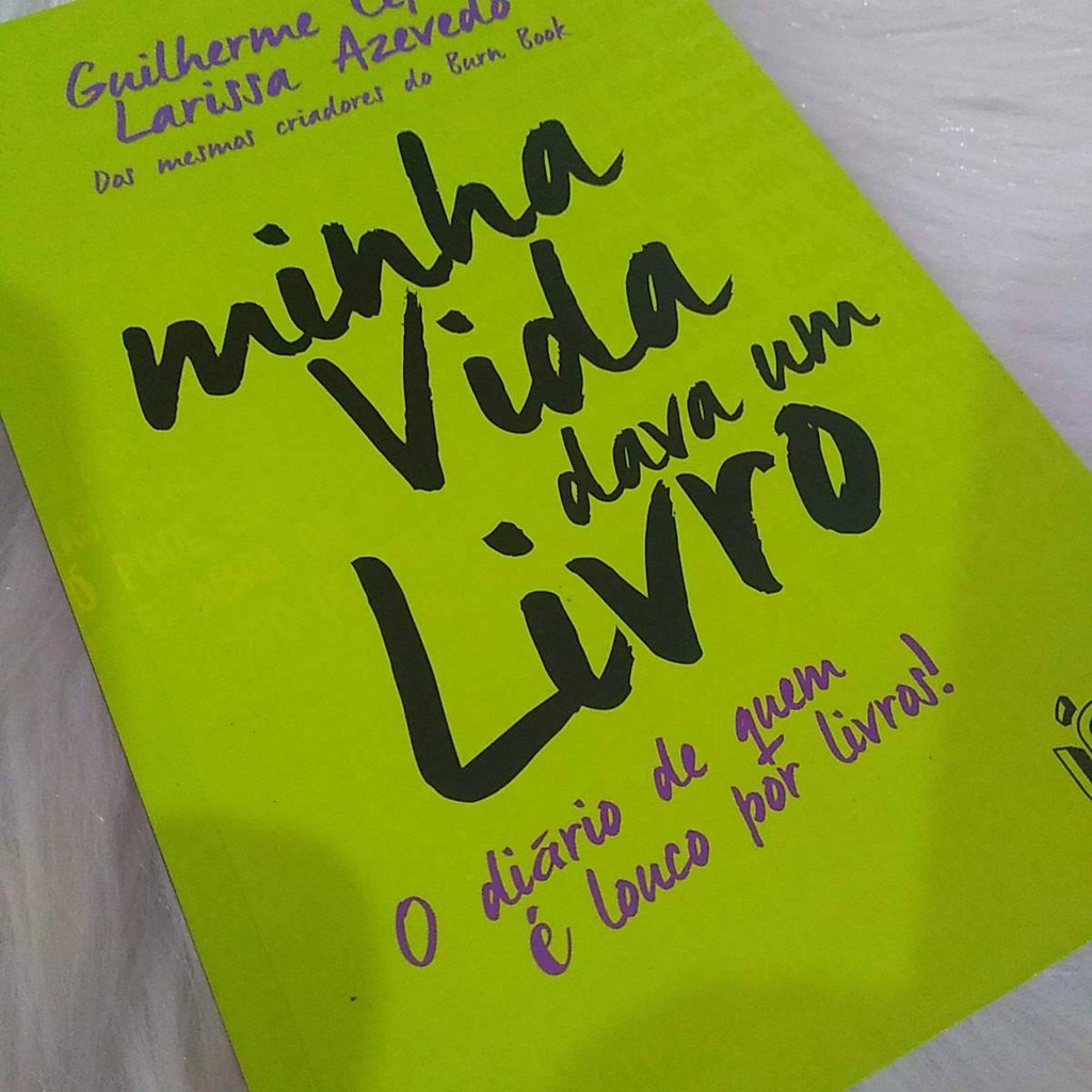 Livro Infanto Juvenil Minha Vida Dava um Livro de Guilherme Cepeda O diario de quem é louco por