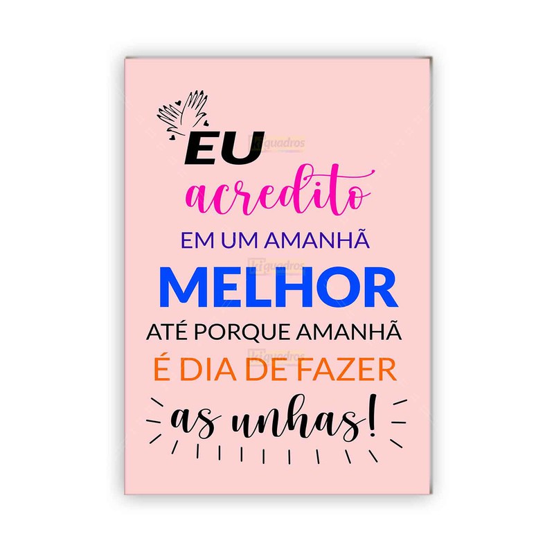 Placa Não faça Drama, faça as unhas Manicure Decorativa 20x29cm