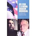 Os Eua e a Nova Ordem Mundial - um Debate Entre Alexandre Dugin e Olavo de Carvalho