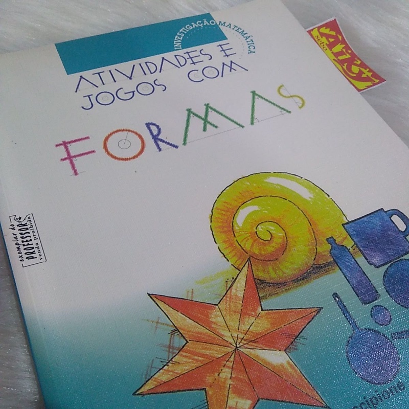 Livro Didatico Atividades E Jogos Com Formas Investigação Matematica