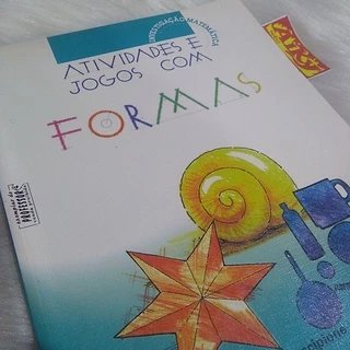 Livro Didatico Atividades E Jogos Com Formas Investigação Matematica