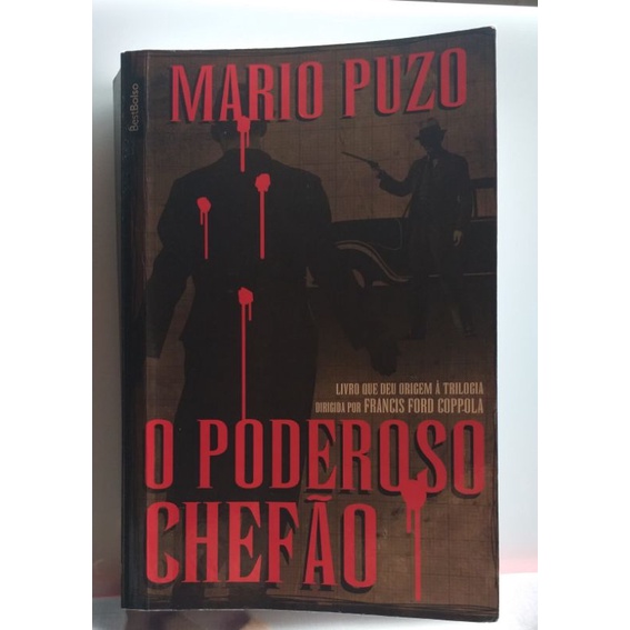 o Poderoso Chefão de Mario Puzo. Livro de deu origem à trilogia ...