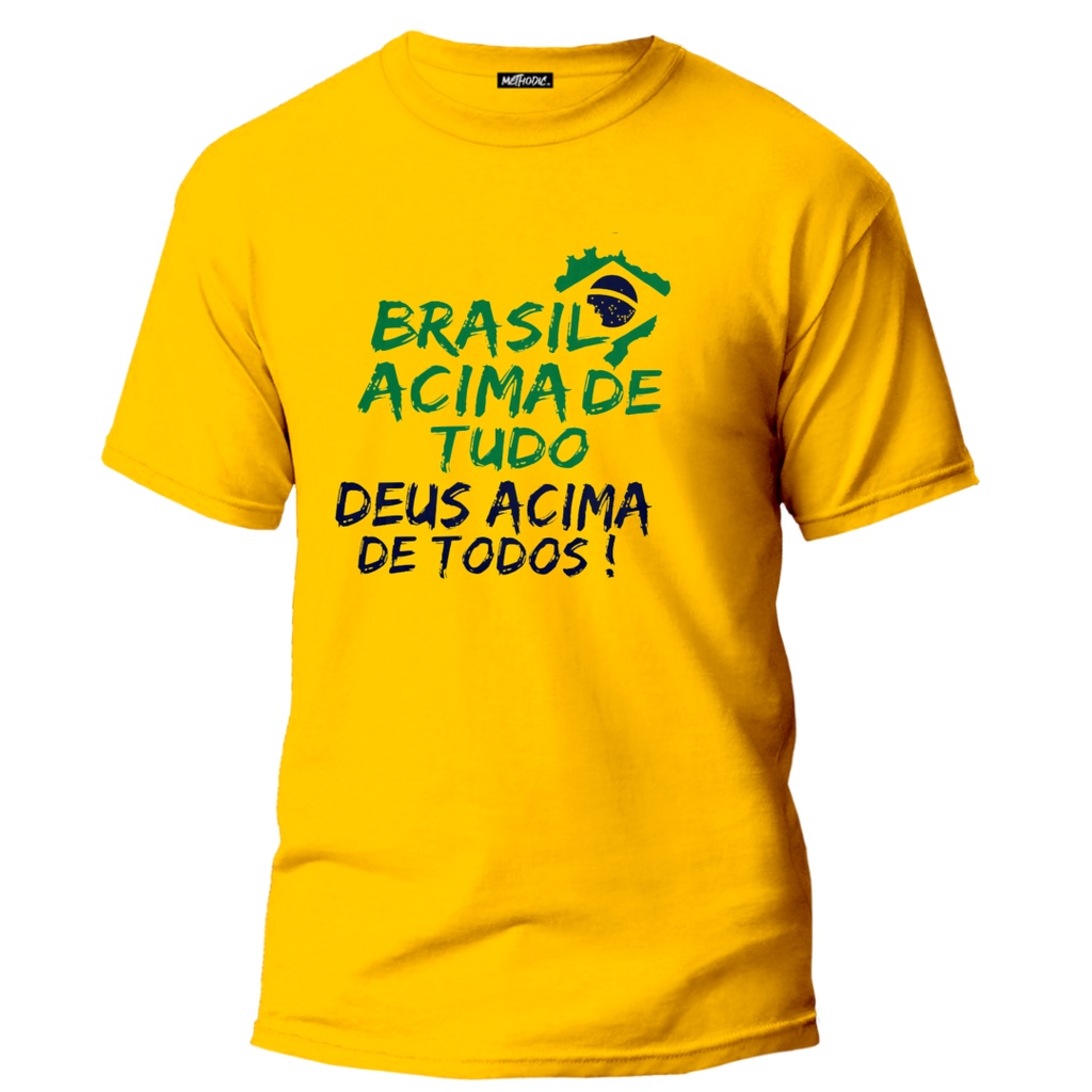 Camiseta Camisa Frase Brasil Acima De Tudo Deus Acima De Todos Patriota