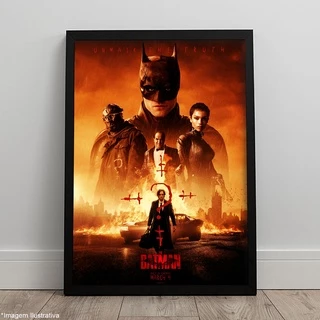 Quadro The Batman 2022 Filme Robert Pattinson Pôster C/ Moldura 45x33 A3