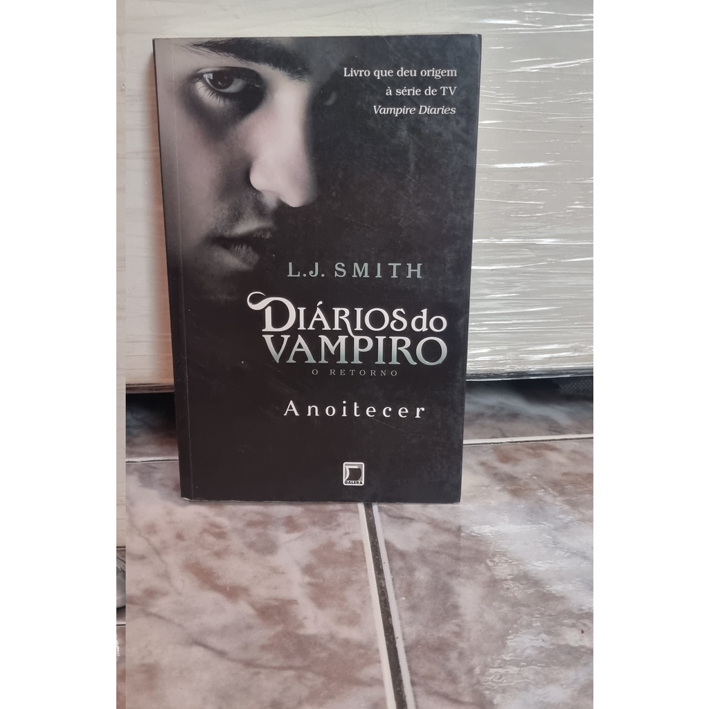 Livro - Diários do vampiro – O retorno: Anoitecer (Vol. 1