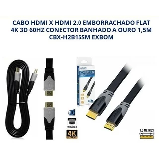 Cabo Hdmi 2.0 Flat Ultra Hd 3D 4K 60Hz 1,5 Metros Exbom CBX-H2B15SM