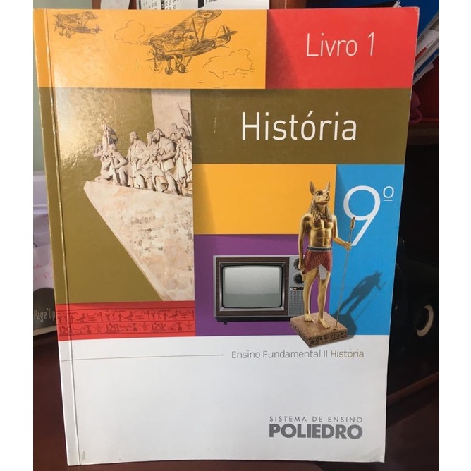 Livro História 9º ano Livro 1 Ensino Fundamental 2 Poliedro; Alexandre ...