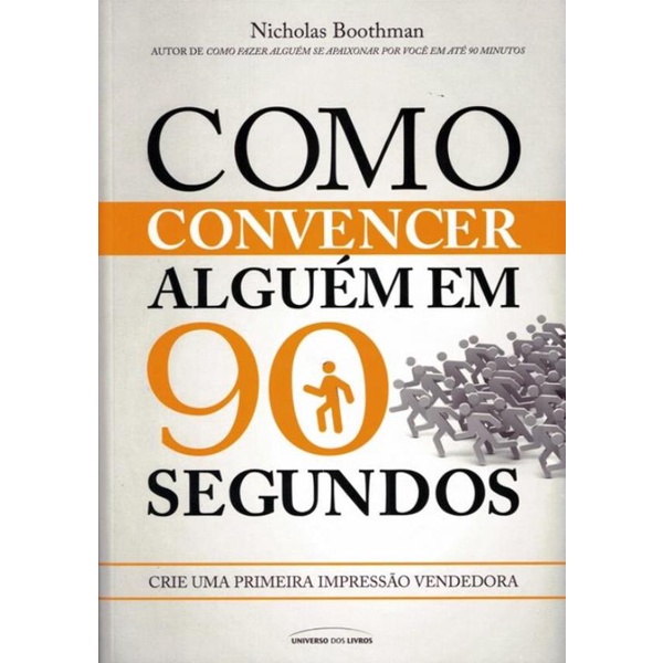 Como Convencer Alguem Em 90 Segundos Shopee Brasil 