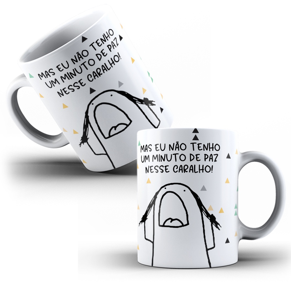 Caneca Personalizada Meme Bentô - Flork Eu Não Tenho 1 Minuto de Paz