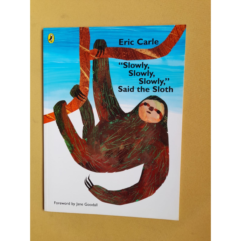 Slowly Slowly Slowly Said the Sloth | Shopee Brasil