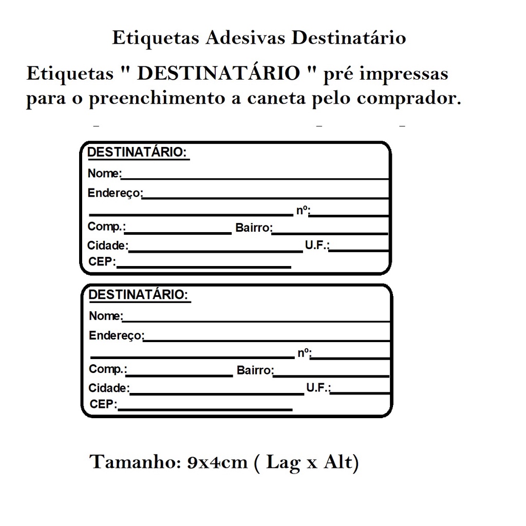 100 Etiquetas Adesivas Destinatário, tamanho: 9x4cm ( Lag x Alt ...