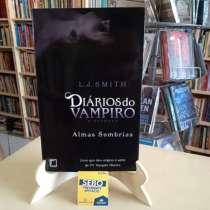 Livro - Diários do vampiro – O retorno - Almas sombrias (Vol. 2