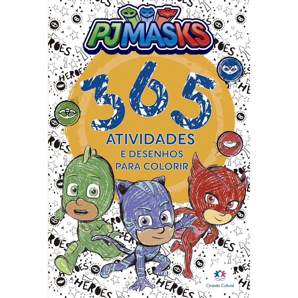 PJ Masks - 365 atividades e desenhos para colorir
