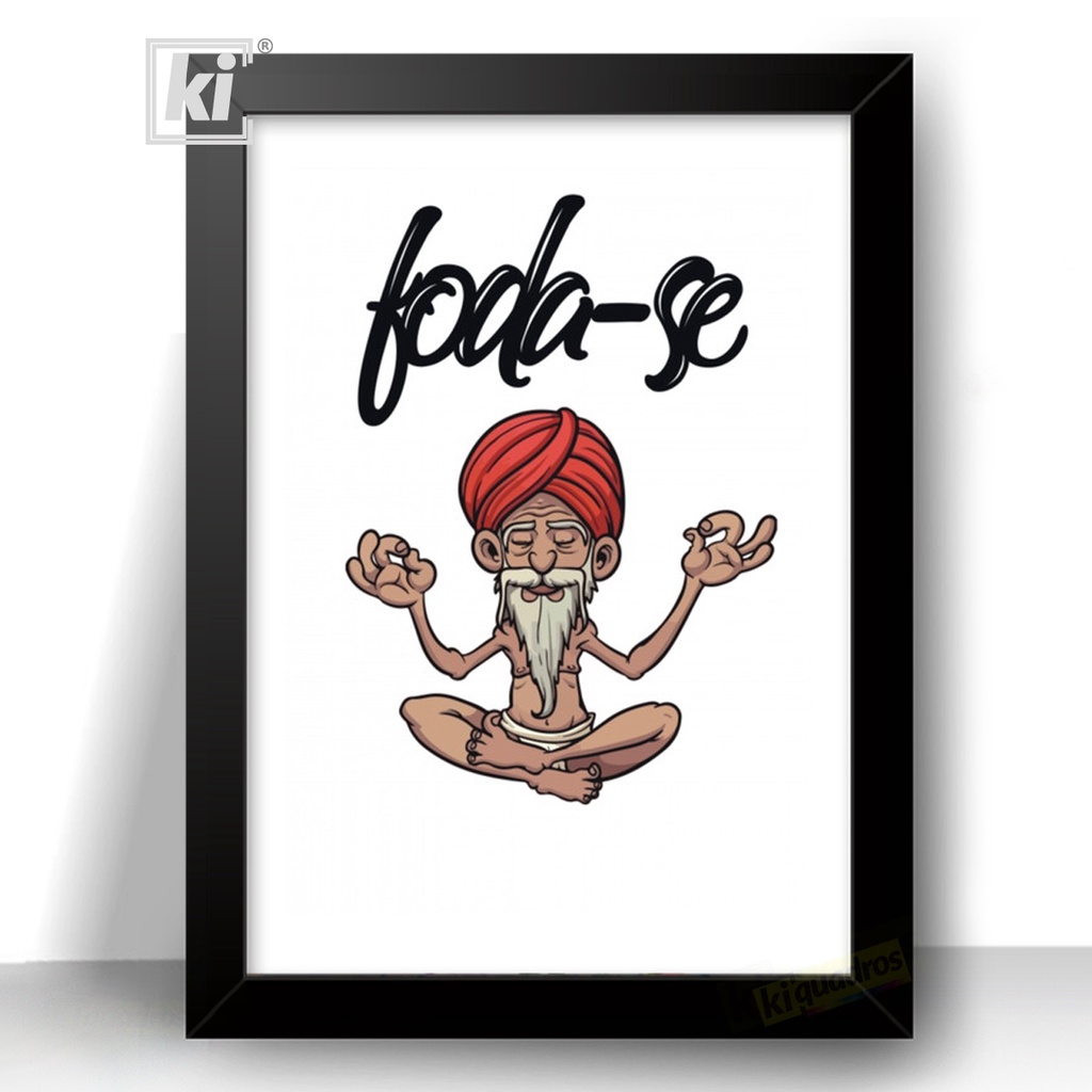 Quadro moldura Foda Se Quadrinho Com Frase A4 32cm | Shopee Brasil