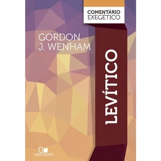 Levítico: Comentário Exegético | Gordon J. Wenham em Oferta na Shopee
