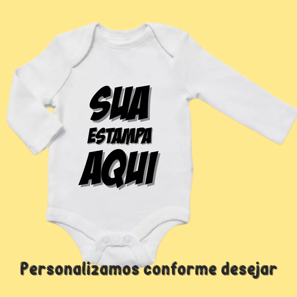 Body Bebê Personalizado Manga Longa Com Sua Estampa Frase Fotos