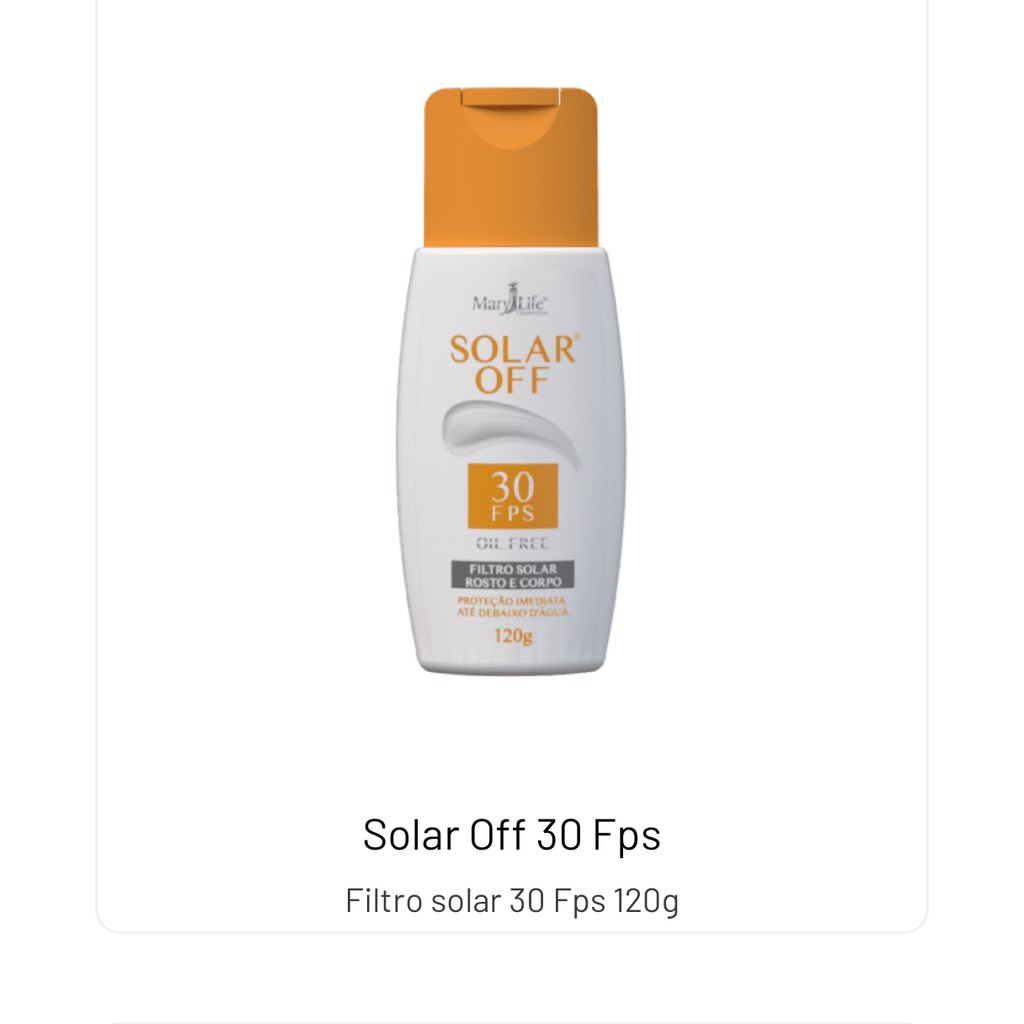 Protetor SOLAR OFF FPS 30 Mary Life 120g | Shopee Brasil