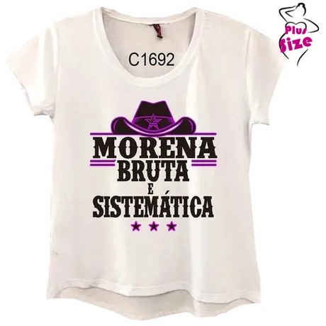 Camiseta Feminina Morena Bruta e Sistematica Cowgirl C1692