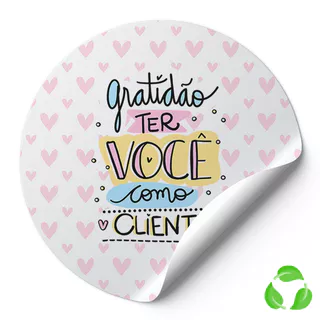 Tag Etiquetas Adesivas Redondas Gratidão Ter Você Como Cliente Impressão De Alta Qualidade Fundo Branco Coração Rosa AD00172