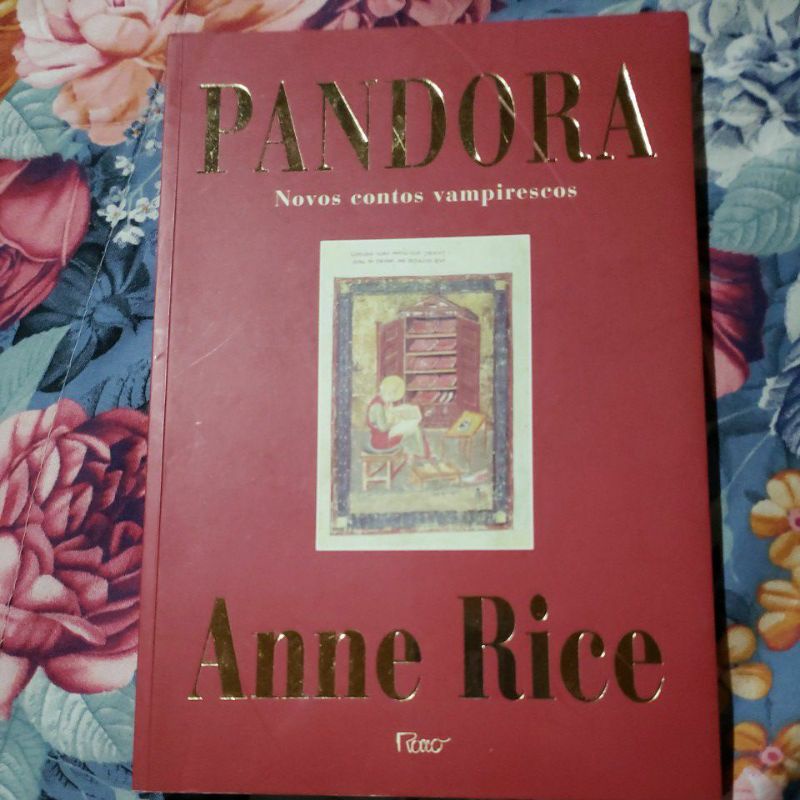 livro Pandora: Novos contos Vampirescos - Anne Rice | Shopee Brasil