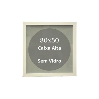Moldura Caixa Alta 30x30 Sem Vidro Branco