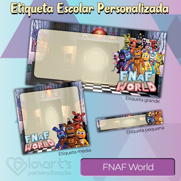 Cinco Noites No Freddy's Fnaf World - Kit Com 6 Personagens!