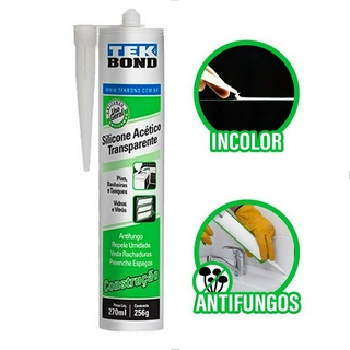 Silicone Acético Transparente Vedação Construção 270ml/256g Tekbond