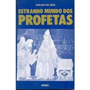 Estranho Mundo Dos Profetas Gérard De Sède (2730) Shopee Brasil