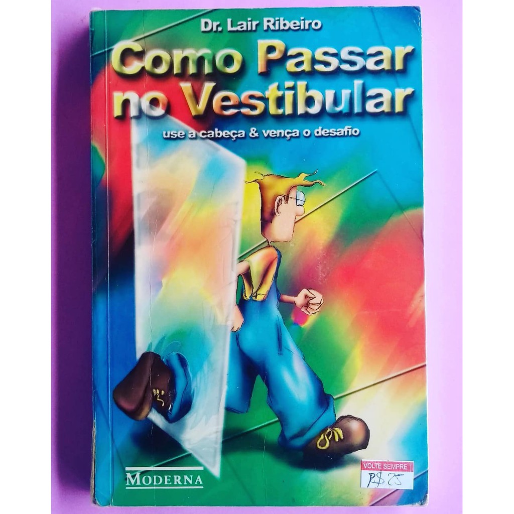 Como passar no vestibular / Lair Ribeiro / 242 páginas | Shopee Brasil