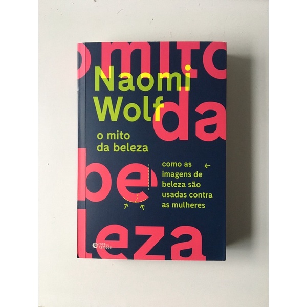 Naomi Wolf - O mito da beleza | Shopee Brasil