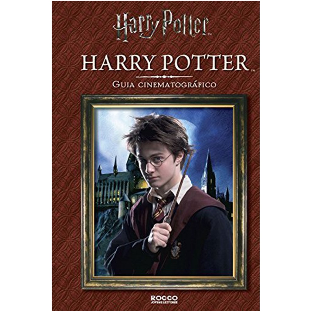 HARRY POTTER- GUIA CINEMATOGRAFICO - ROCCO | Shopee Brasil