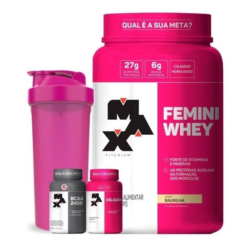 Whey Femini 900g + Colágeno 100 Cáps + Bcaa 60 Cápsulas + Coqueteleira – Max Titanium