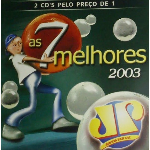 As sete melhores da Jovem Pan 2003 Cd Duplo Dance Music | Shopee Brasil