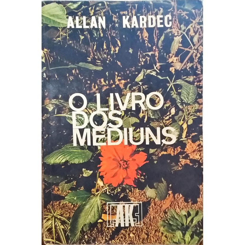 O Livro dos Médiuns - Allan Kardec 16ª Edição