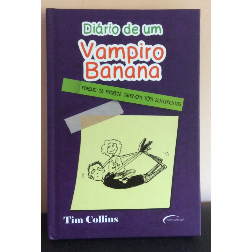 DIÁRIO DE UM VAMPIRO BANANA by Novo Século Editora - Issuu