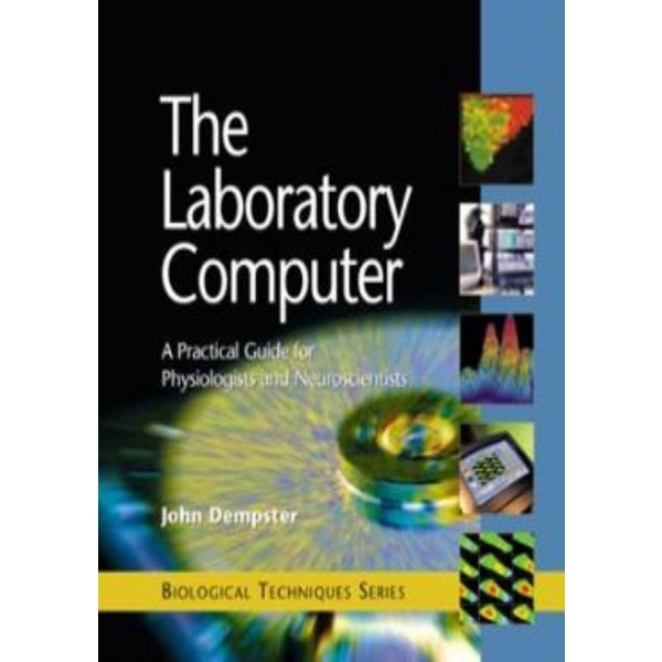 Livro - Laboratory Computer, The - A Practical Guide For Physiolog ...