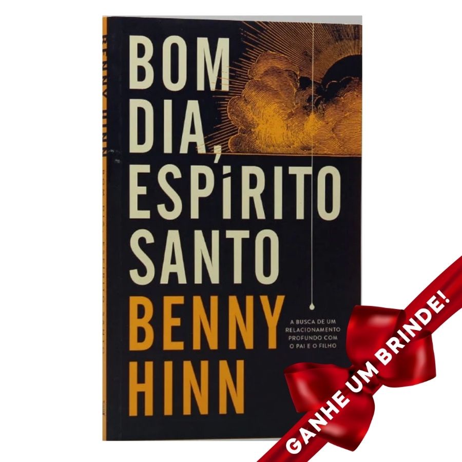 Livro Bom Dia, Espírito Santo | Benny Hinn | Edição Especial Cristão ...