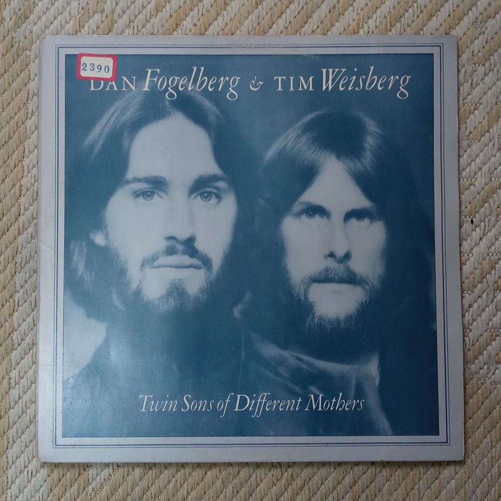 Vinil - Dan Fogelberg & Tim Weisberg - Twin Sons Of Different Mothers ...