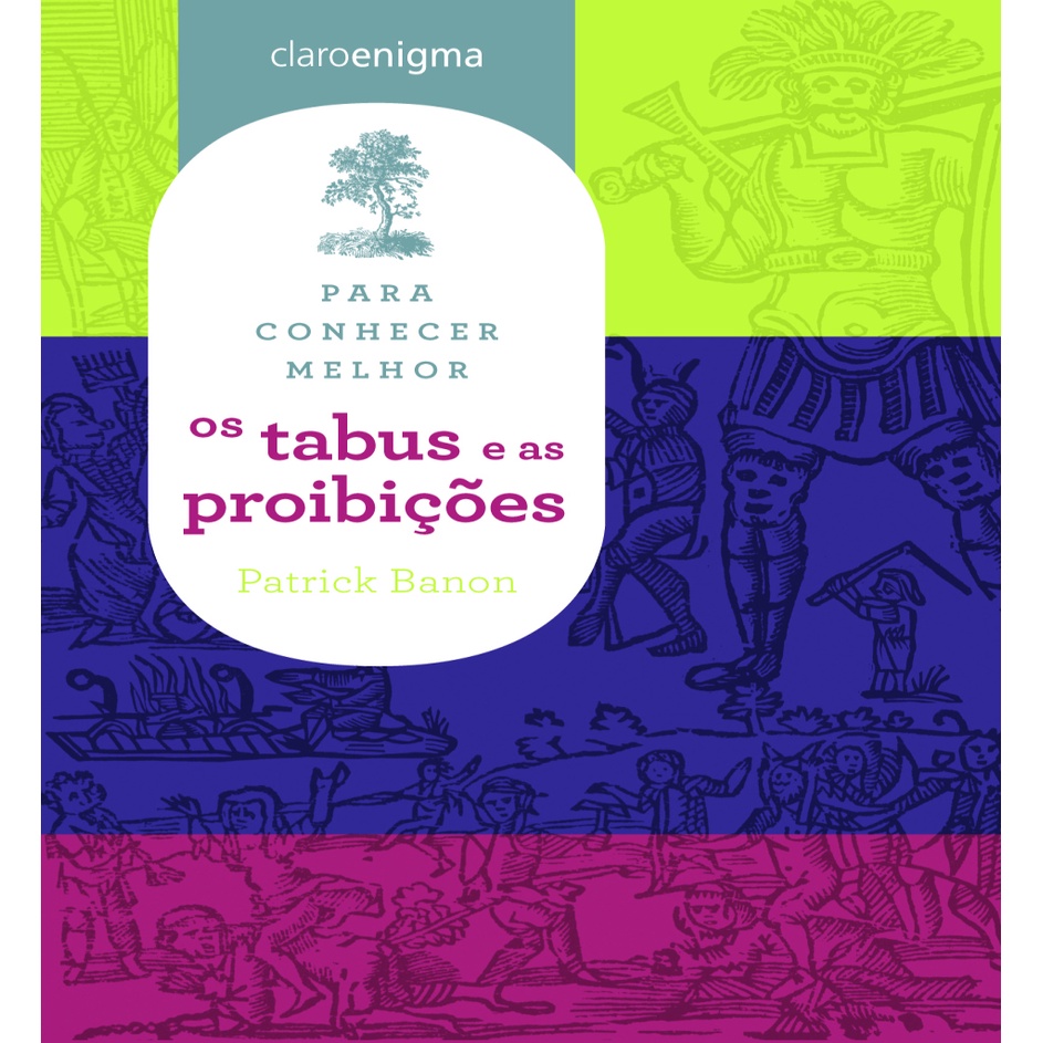 Para Conhecer Melhor os Tabus e as Proibições autor Patrick Banon ...