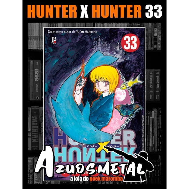 Hunter X Hunter - Vol. 33 [Reimpressão] [Mangá: JBC] | Shopee Brasil